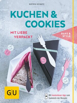 cover image of Kuchen & Cookies mit Liebe verpackt